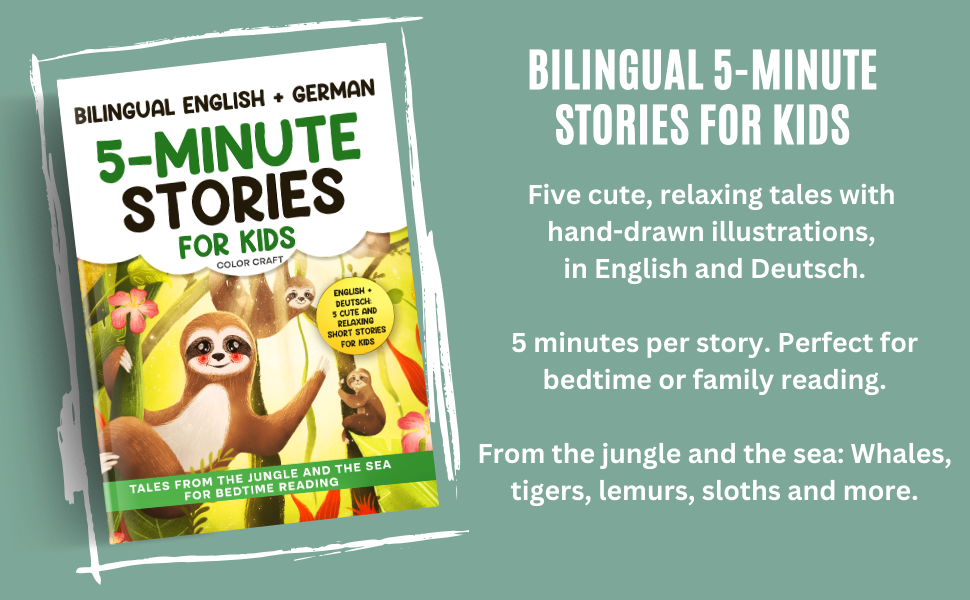 Bilingual 5-Minute Stories For Kids: Tales From The Jungle And The Sea For Bedtime, in English + German