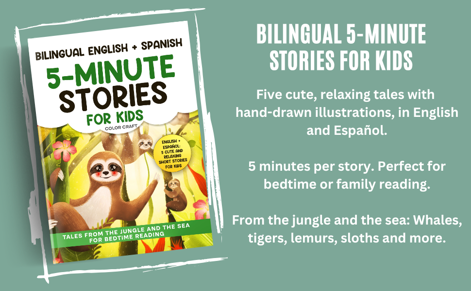 Bilingual 5-Minute Stories For Kids: Tales From The Jungle And The Sea For Bedtime, in English + Spanish