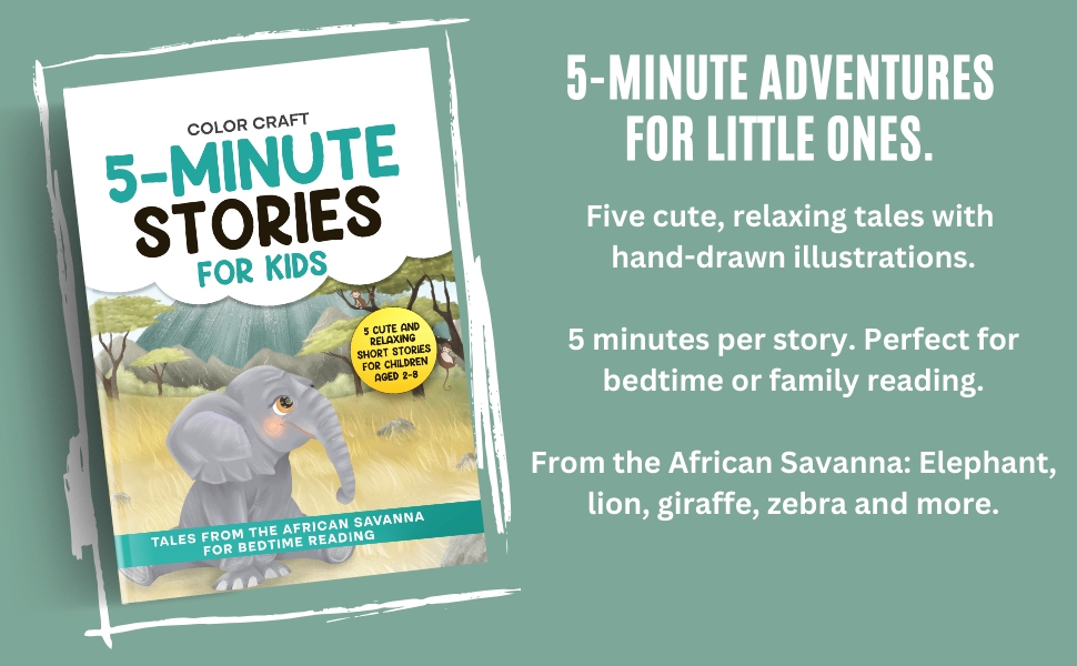 5-Minute Stories For Kids: Tales From The African Savanna for Bedtime Reading (English)