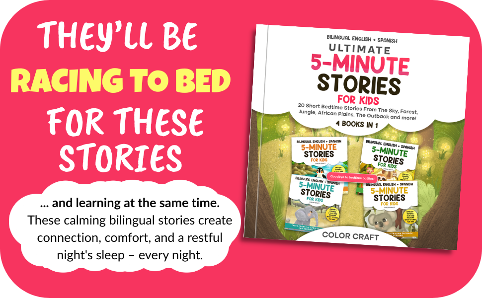 Bilingual Ultimate Stories For Kids: 4 books in 1 - Adventures for bedtime reading in English + Spanish | Cuentos en ingles y español: Relaxing Tales From The Sky, and more! | Historias de 5 minutos