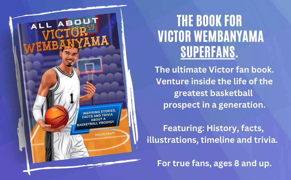 All About Victor Wembanyama