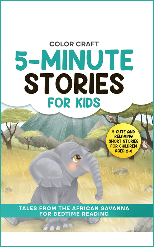 5-Minute Stories For Kids: Tales From The African Savanna for Bedtime Reading (English)