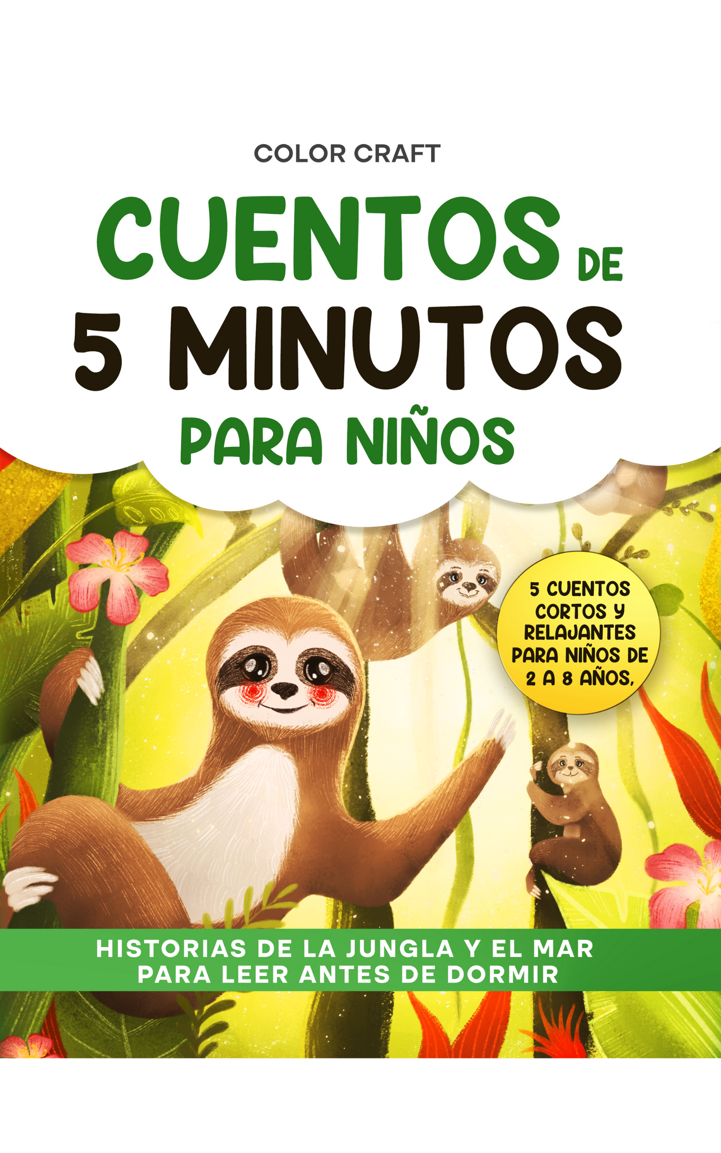 Cuentos de 5 minutos para niños: Historias de la jungla y el mar para leer antes de dormir