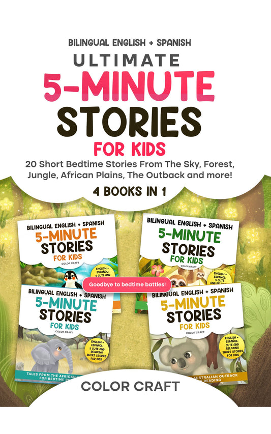 Bilingual Ultimate Stories For Kids: 4 books in 1 - Adventures for bedtime reading in English + Spanish | Cuentos en ingles y español: Relaxing Tales From The Sky, and more! | Historias de 5 minutos